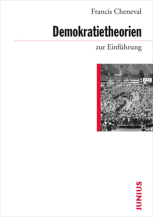 Produktbild Demokratietheorien zur Einführung (Deutsch, Francis Cheneval, 2015)