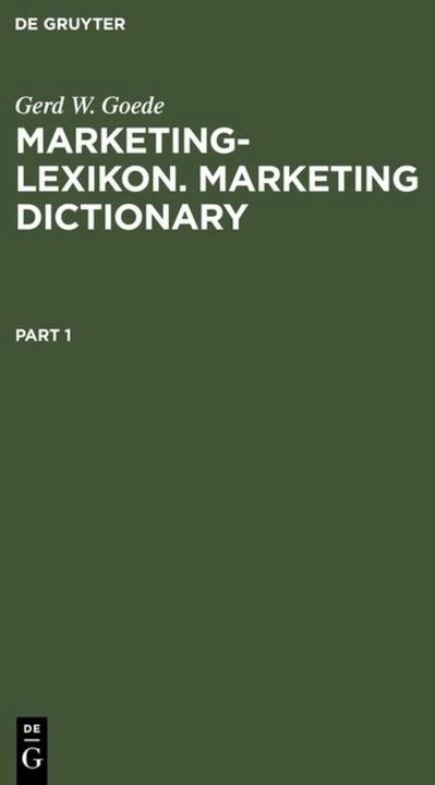 Actual product image Marketing-Lexikon. Marketing Dictionary (German, English, Gerd W. Goede, 1998)