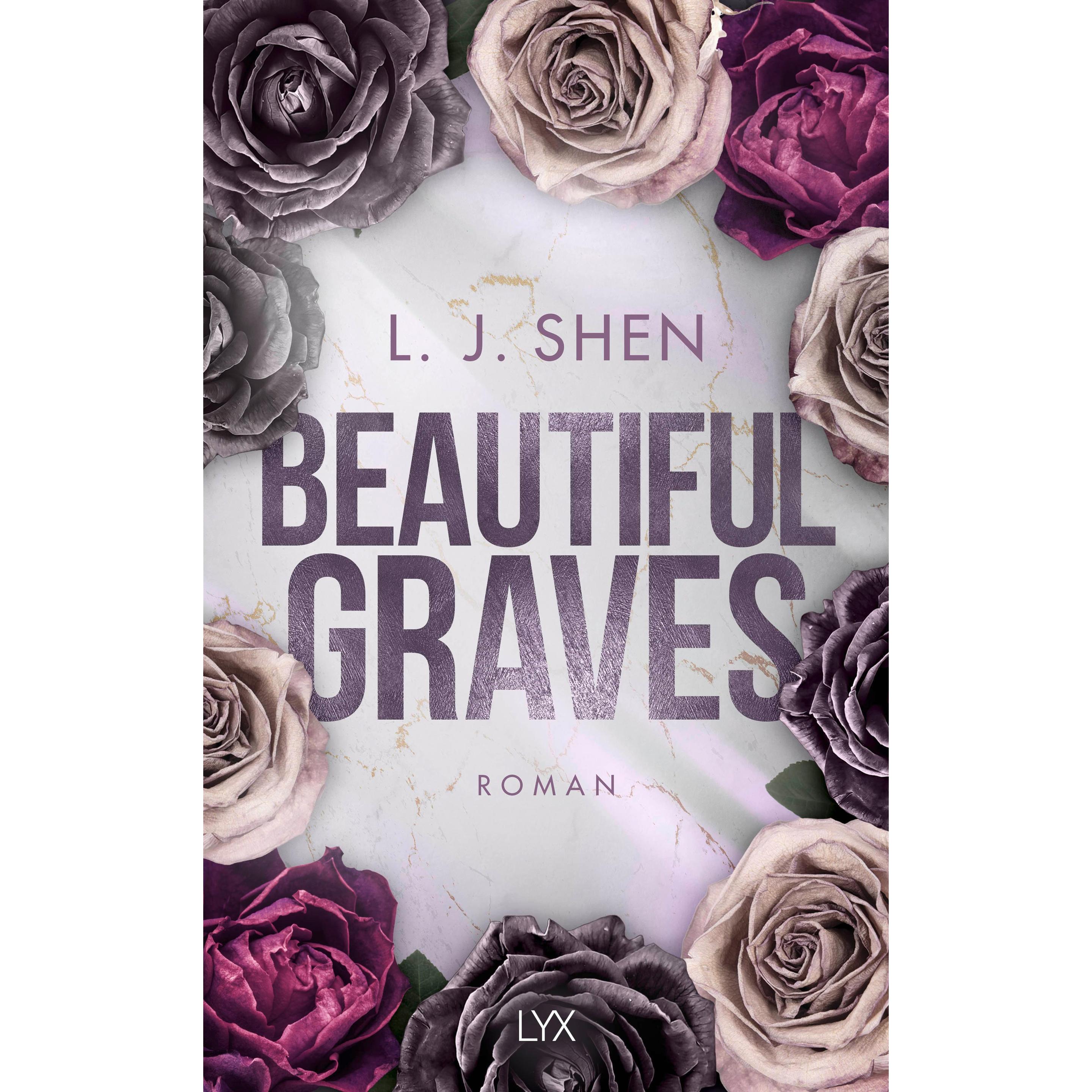 Beautiful Graves, Belletristik von Anne Morgenrau, L. J. Shen