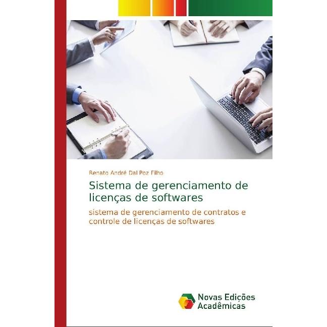 Sistema de gerenciamento de licenças de softwares, Fachbücher von Renato André Dal Poz Filho