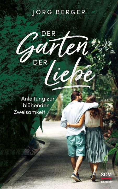 Produktbild Der Garten der Liebe (Deutsch, Jörg Berger, 2018)