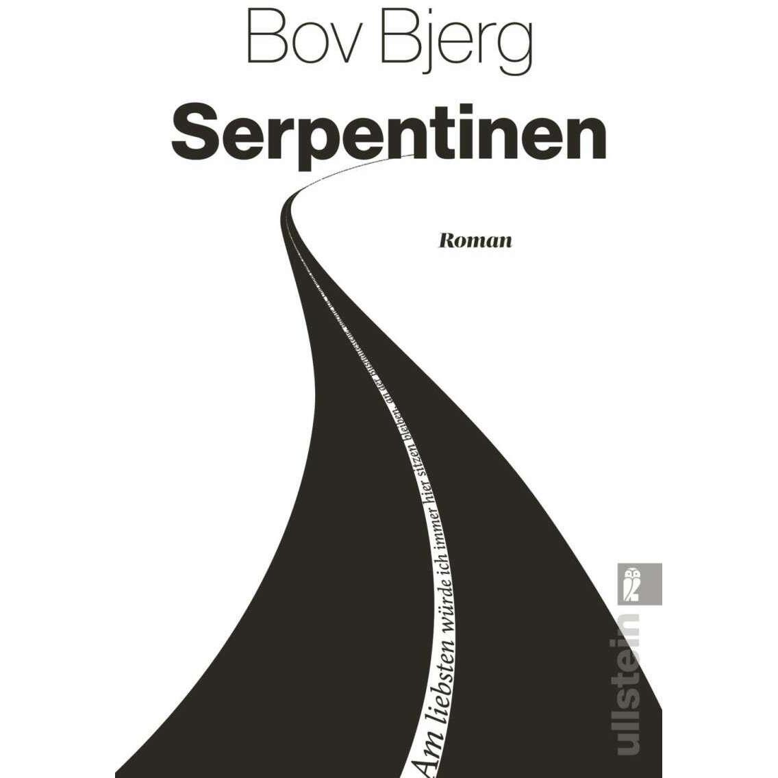 Serpentinen, Belletristik von Bov Bjerg