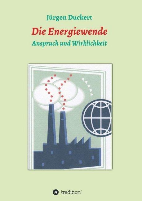 Produktbild Die Energiewende (Deutsch, Jürgen Duckert, 2016)
