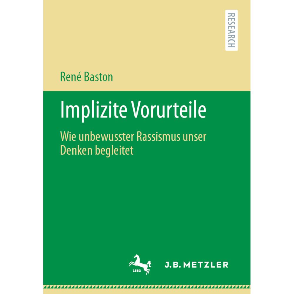 Implizite Vorurteile, Fachbücher von René Baston