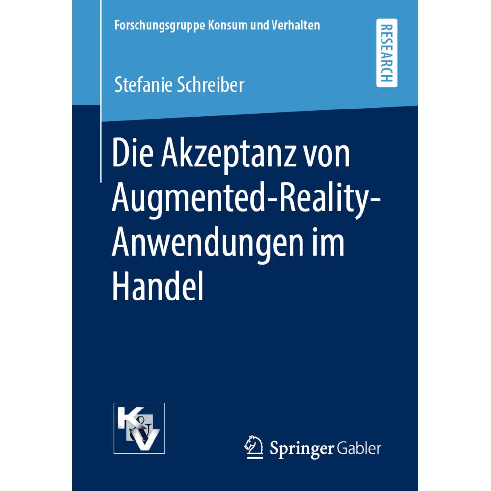 Die Akzeptanz von Augmented-Reality-Anwendungen im Handel, Fachbücher von Stefanie Schreiber