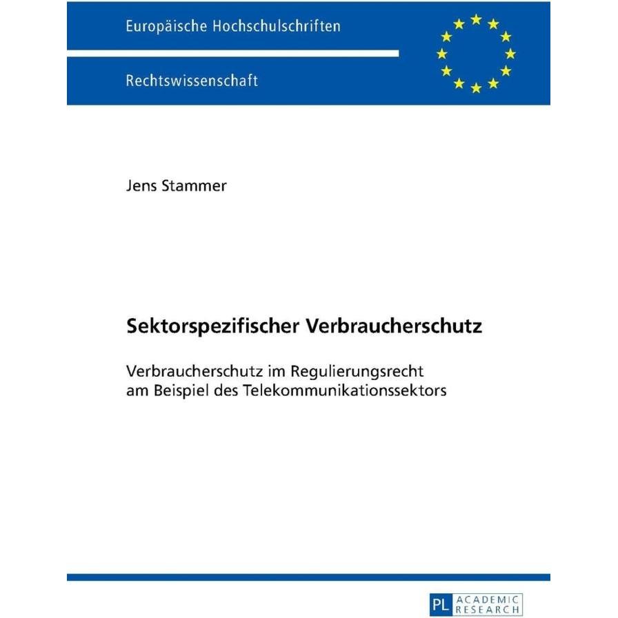 Sektorspezifischer Verbraucherschutz, Fachbücher von Jens Stammer