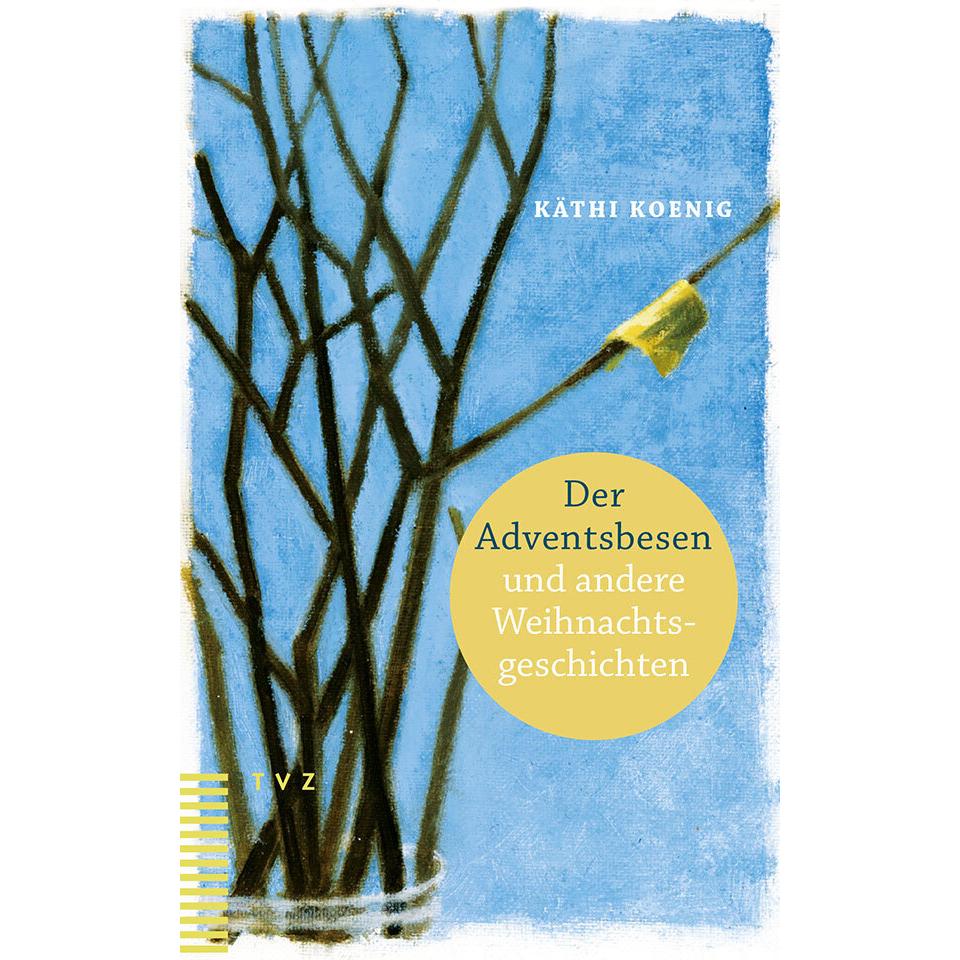 Theologischer Der Adventsbesen und andere Weihnachtsgeschichten (Deutsch), Sonstige Literatur