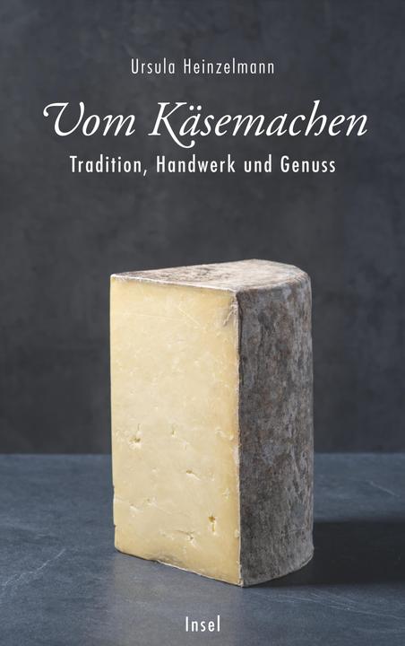Produktbild Vom Käsemachen (Deutsch, Ursula Heinzelmann, 2018)