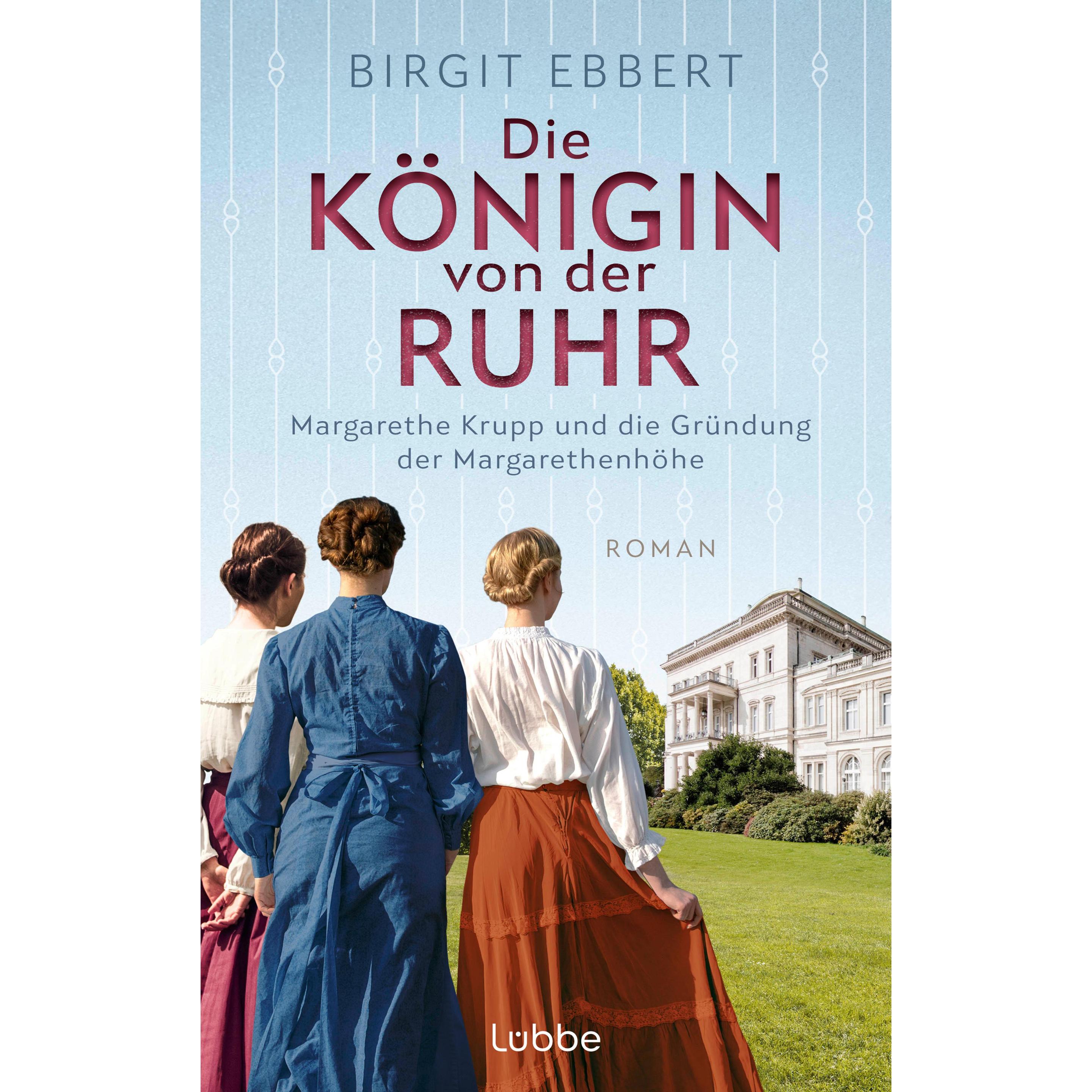 Die Königin von der Ruhr, Belletristik von Birgit Ebbert