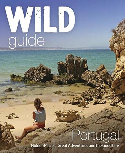 Produktbild The Wild Guide Portugal (Englisch, Edwina Pitcher, 2017)