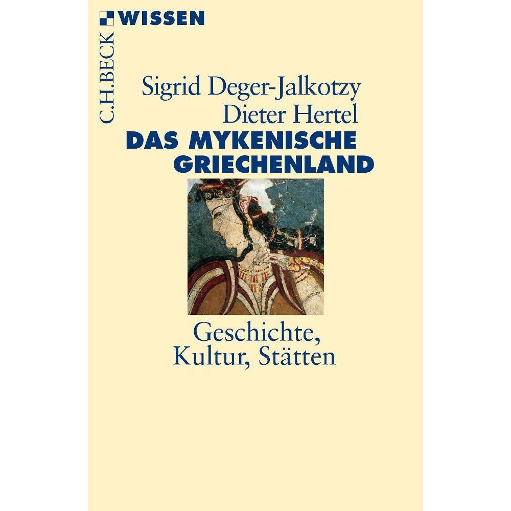 Thumbnail - Das mykenische Griechenland, Sachbücher von Dieter Hertel