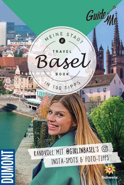 Immagine prodotto GuideMe Travelbook Basel (Tedesco, Magdalena Getreuer, 2021)
