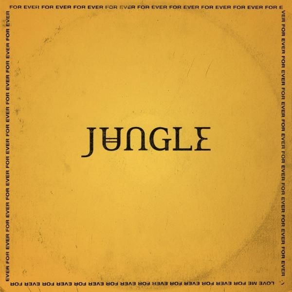 For Ever (Jungle, 2018)