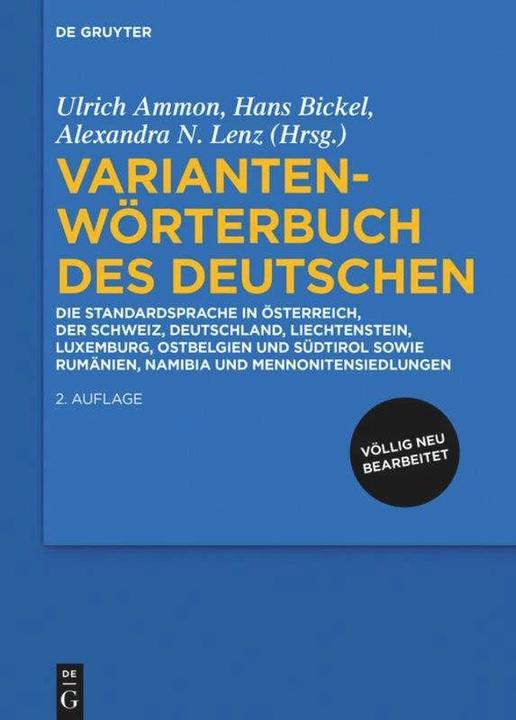 Produktbild Variantenwörterbuch des Deutschen (Deutsch, Alexandra Nicole Lenz, Hans Bickel, Ulrich Ammon, 2018)