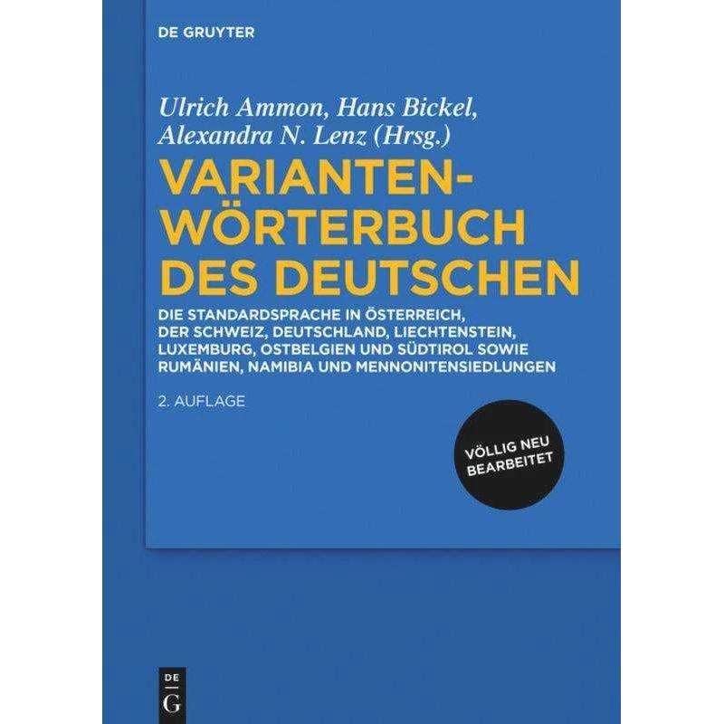 Variantenwörterbuch des Deutschen, Fachbücher von Hans Bickel, Ulrich Ammon, Alexandra Nicole Lenz
