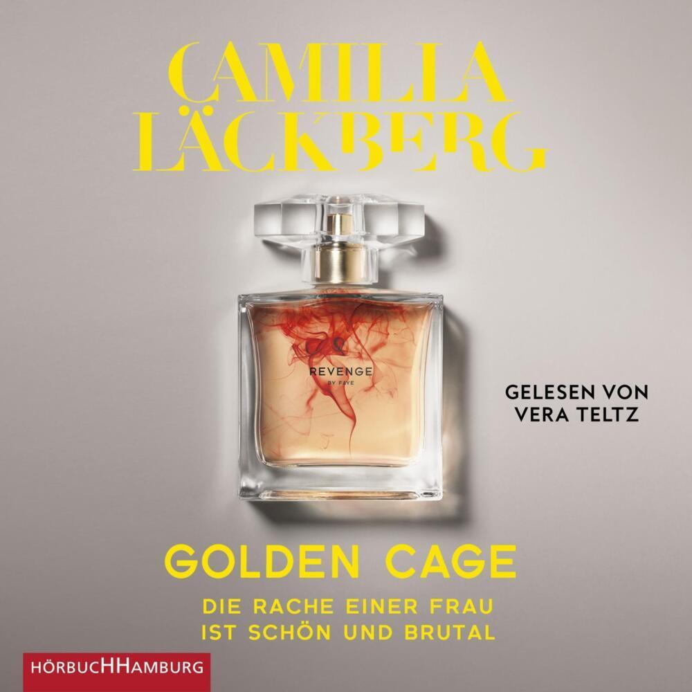 Golden Cage. Die Rache einer Frau ist schön und brutal. (Golden Cage 1), Hörbücher von Camilla Läckberg