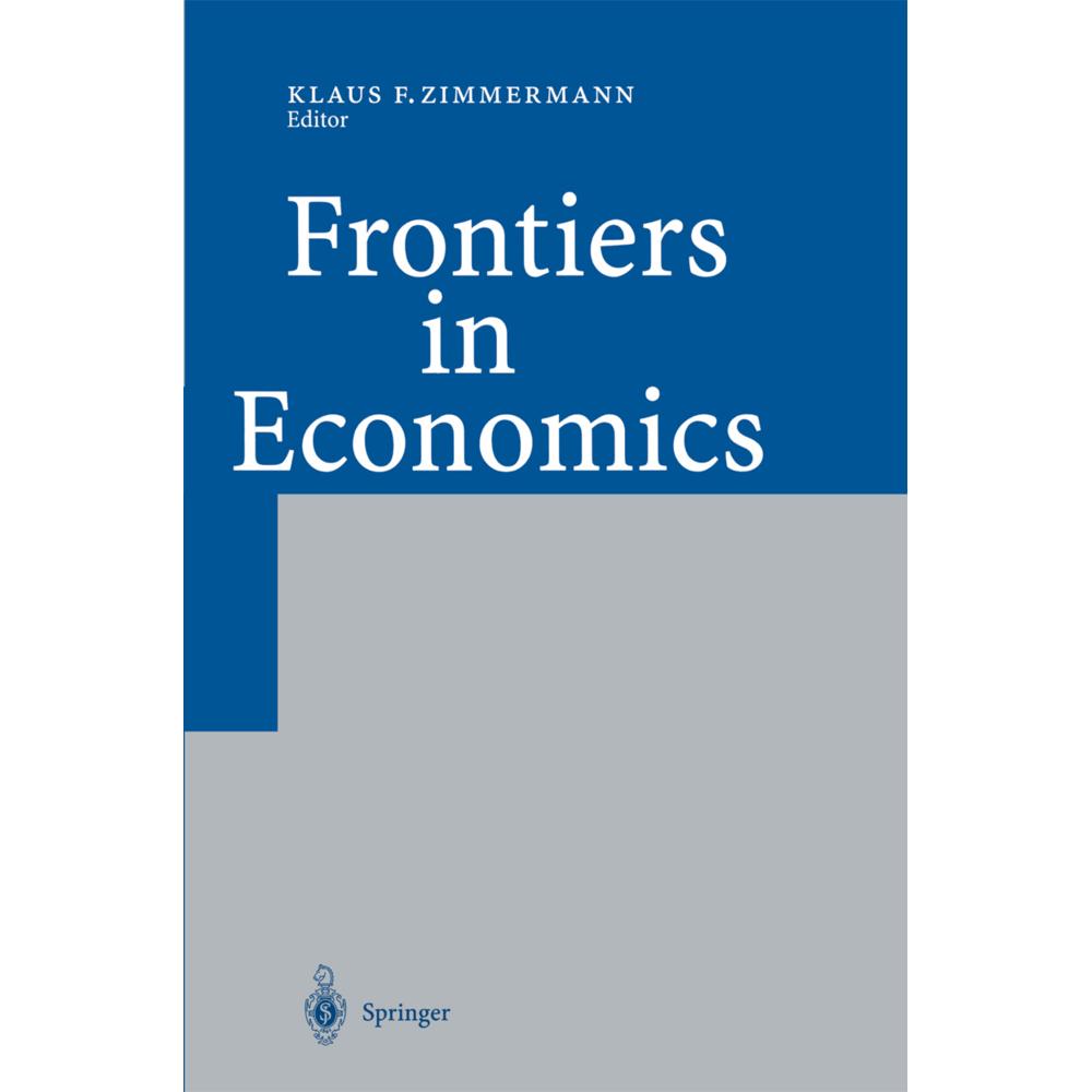 Frontiers in Economics, Fachbücher von Klaus F. Zimmermann