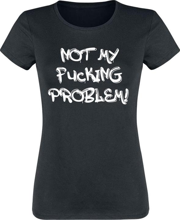 Produktbild Gaming-Sprüche Not My Fucking Problem! (L)