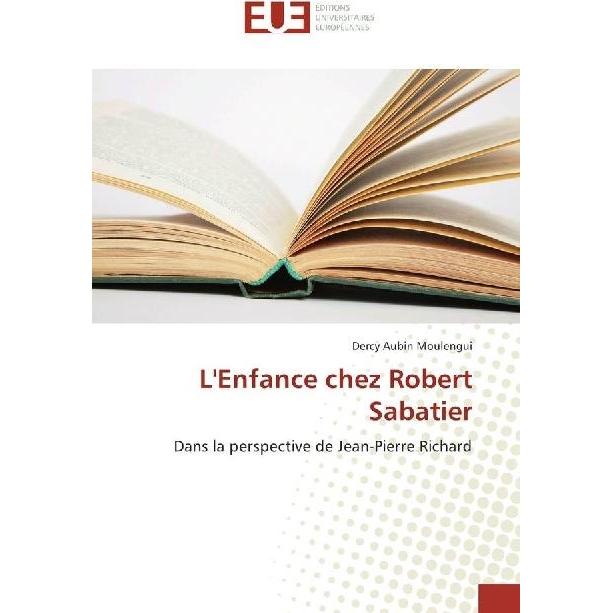 L'Enfance chez Robert Sabatier, Fachbücher von Dercy Aubin Moulengui