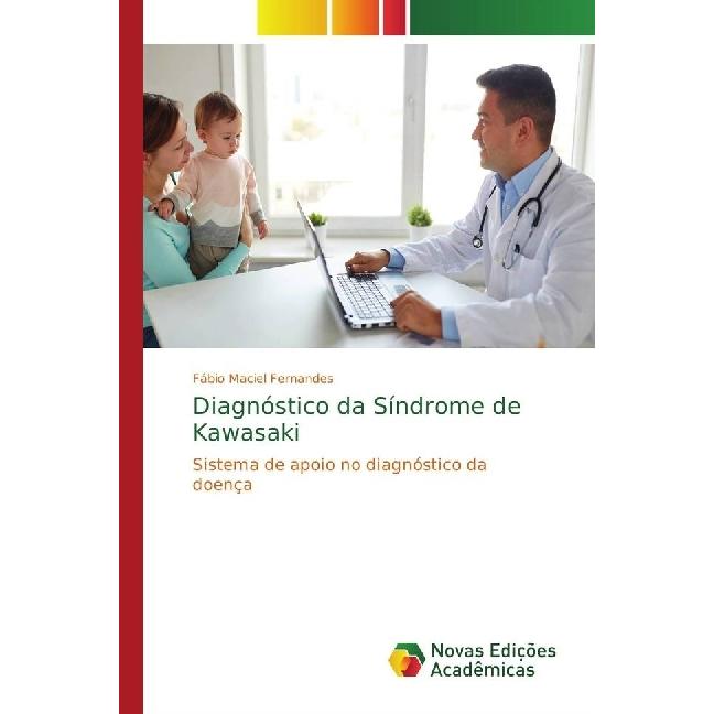 Diagnóstico da Síndrome de Kawasaki, Fachbücher von Fábio Maciel Fernandes
