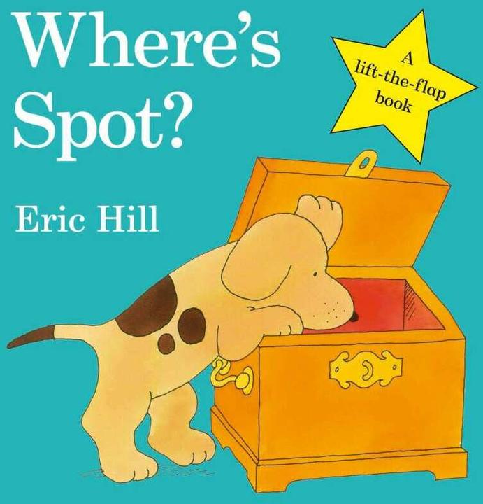 Produktbild Where's Spot? (Englisch, Eric Hill, 2009)