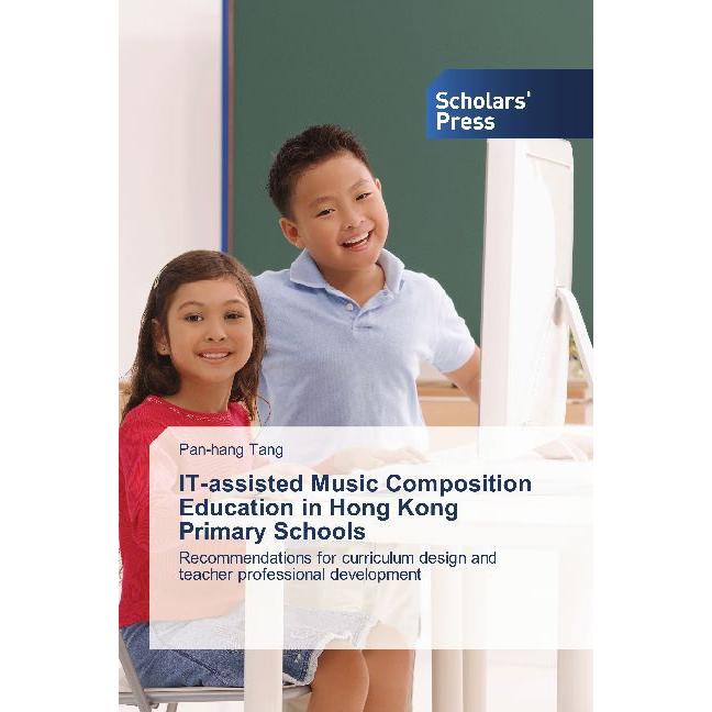 IT-assisted Music Composition Education in Hong Kong Primary Schools, Fachbücher
