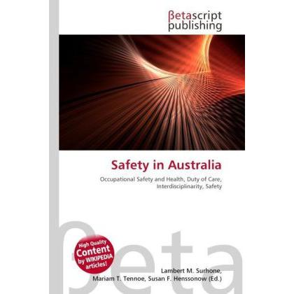 Thumbnail - Safety in Australia, Fachbücher von Lambert M. Surhone, Mariam T. Tennoe, Susan F. Henssonow