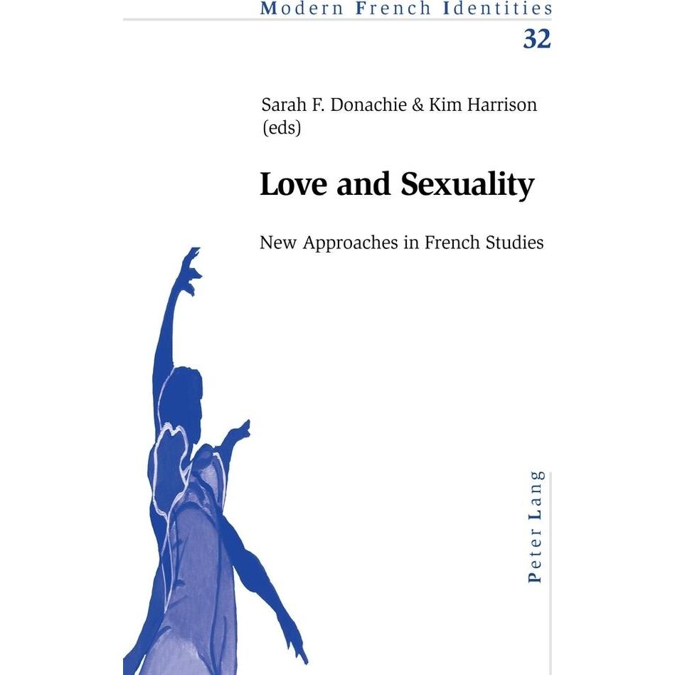 Love and Sexuality, Fachbücher von Kim Harrison, Sarah Donachie