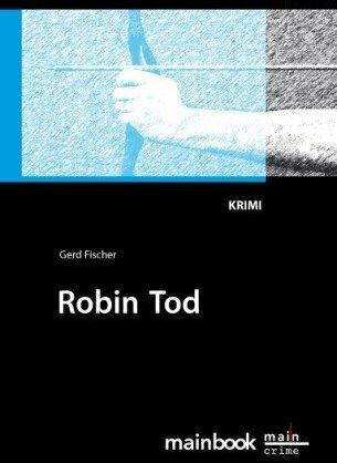 Produktbild Robin Tod (Deutsch, Gerd Fischer, 2011)