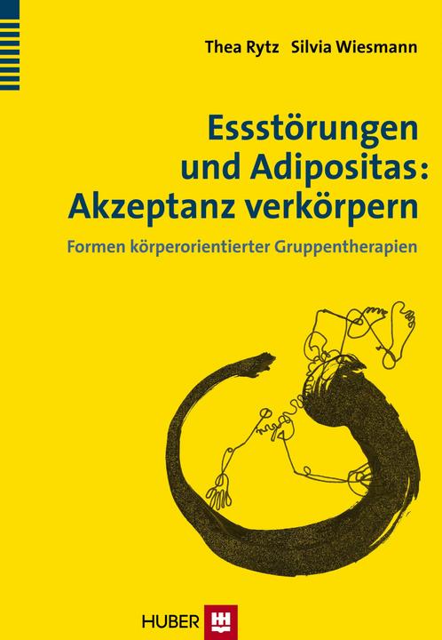 Produktbild Essstörungen und Adipositas: Akzeptanz verkörpern (Deutsch, Thea Rytz, 2013)