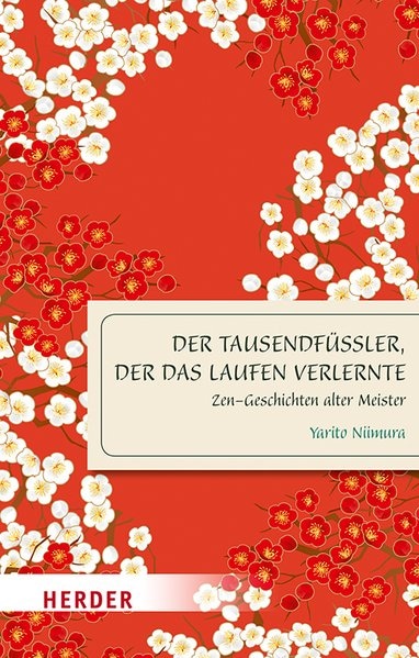 Produktbild Der Tausendfüssler, der das Laufen verlernte (Deutsch, Yarito Niimura)