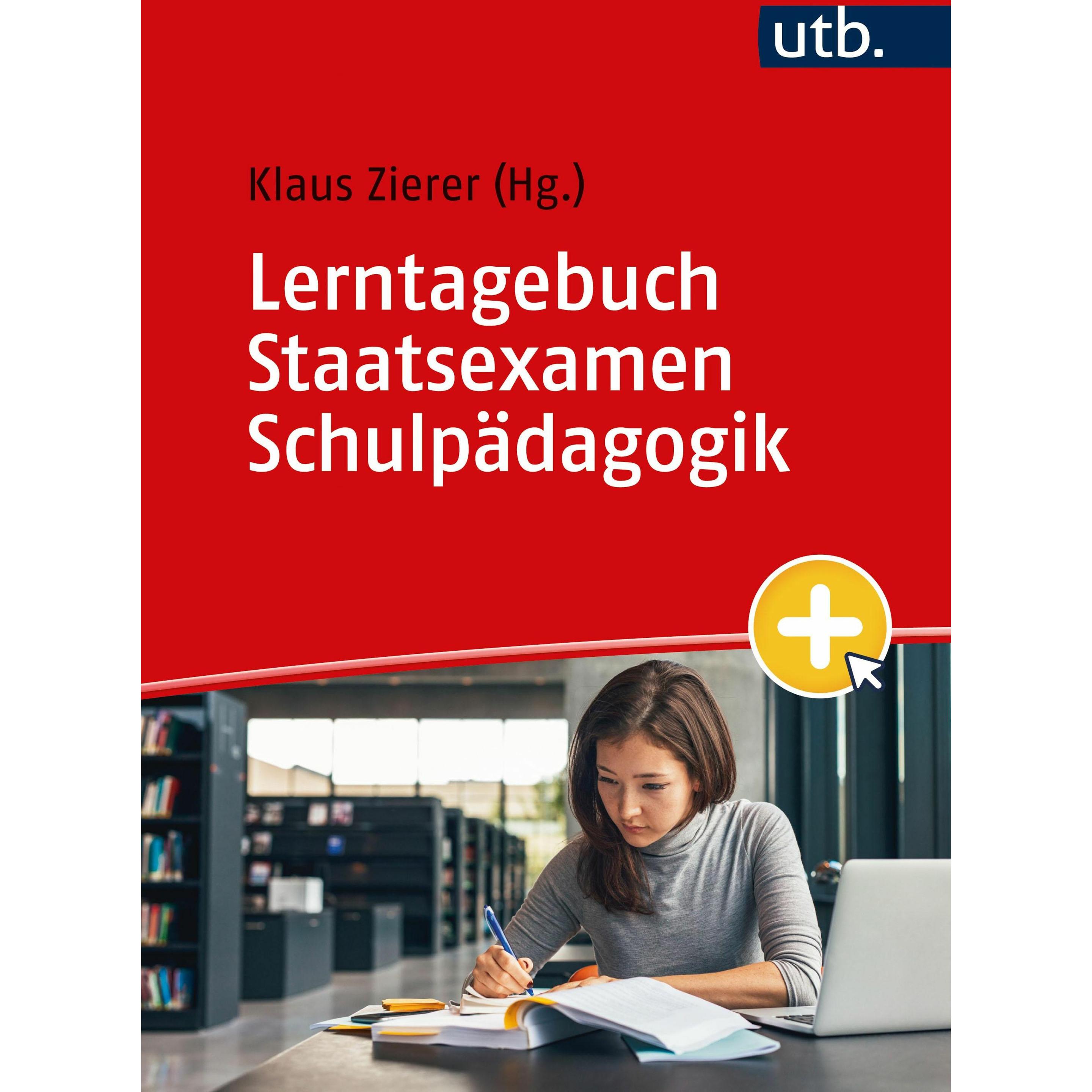 Lerntagebuch Staatsexamen Schulpädagogik, Fachbücher von Klaus Zierer