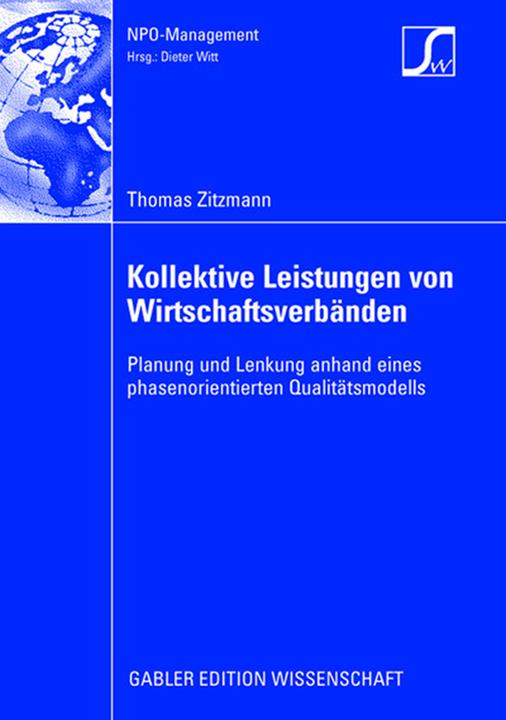 Produktbild Kollektive Leistungen von Wirtschaftsverb?en (Deutsch, Thomas Zitzmann, 2008)