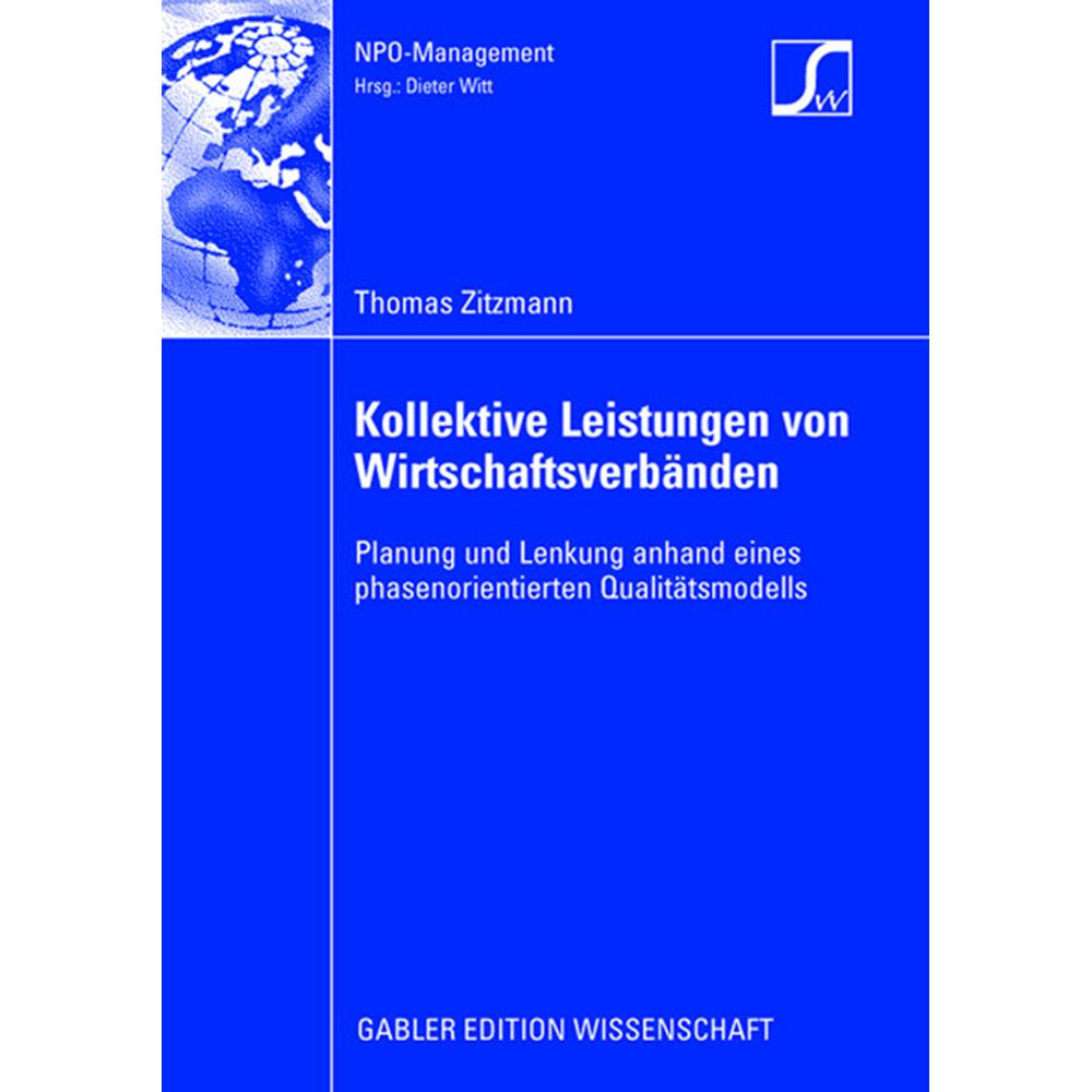 Kollektive Leistungen von Wirtschaftsverb?en, Fachbücher von Thomas Zitzmann