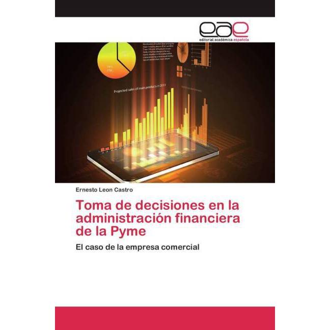 Toma de decisiones en la administración financiera de la Pyme, Fachbücher