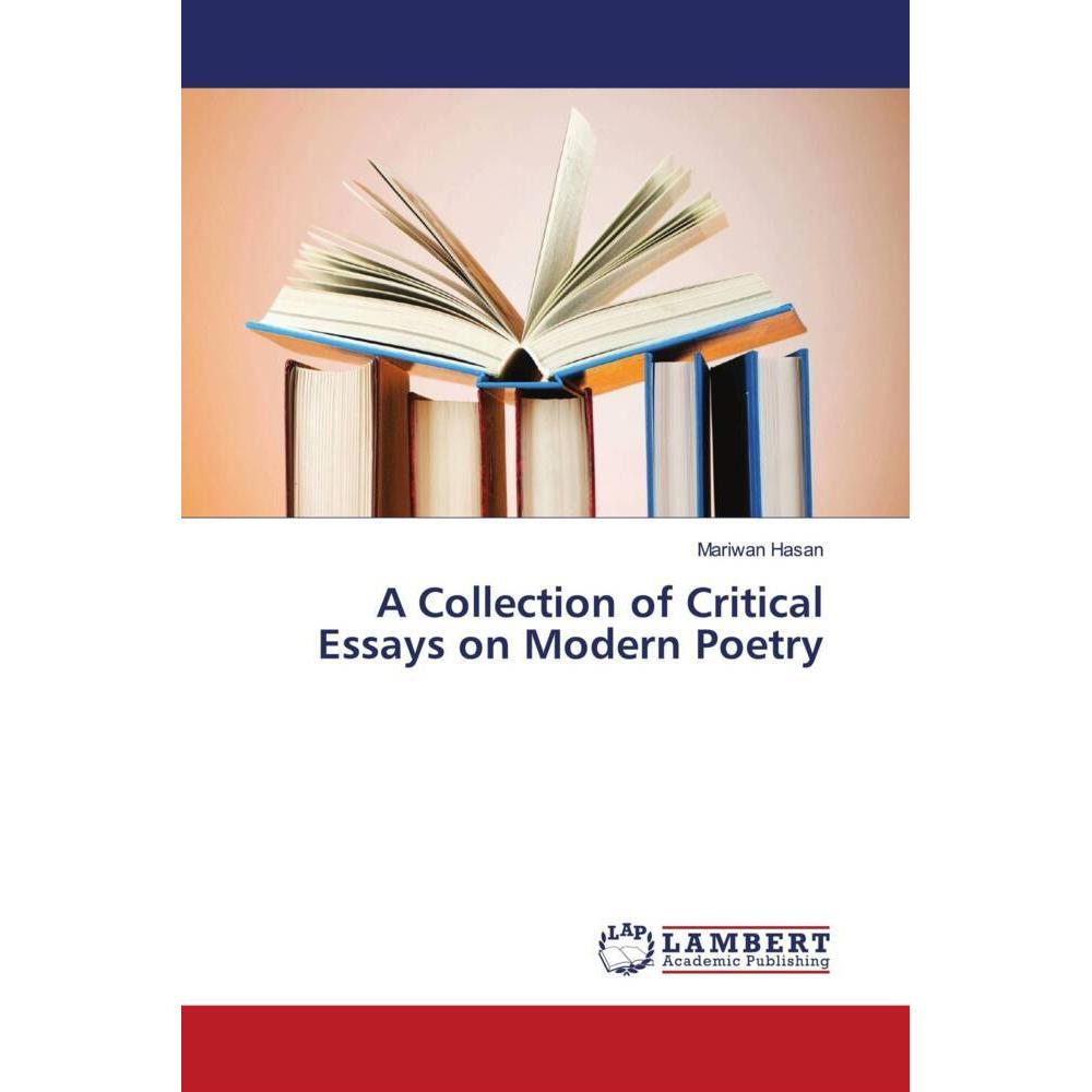 A Collection of Critical Essays on Modern Poetry, Fachbücher von Mariwan Hasan