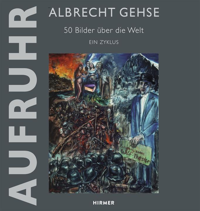 Produktbild Albrecht Gehse - Aufruhr (Christoph Stölzl, 2016)
