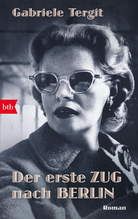 Immagine prodotto Der erste Zug nach Berlin (Tedesco, Gabriele Tergit, 2024)