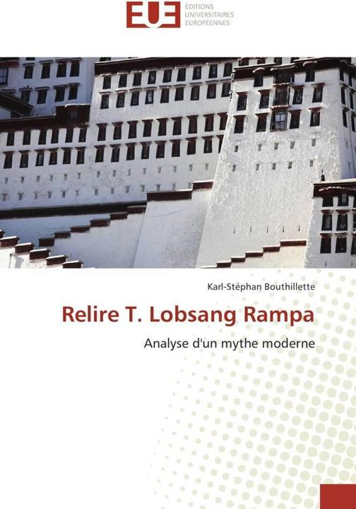Produktbild Relire T. Lobsang Rampa (Karl-Stéphan Bouthillette, 2016)