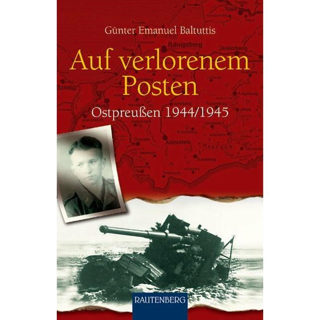 Auf verlorenen Posten, Belletristik von Gnter Emanuel Baltuttis