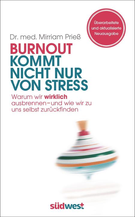 Image du produit Burnout kommt nicht nur von Stress (Allemand, Mirriam Prieß, 2015)