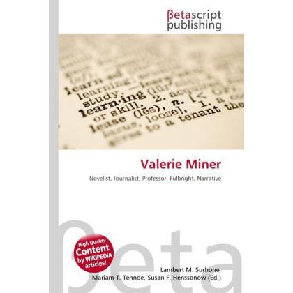Valerie Miner, Fachbücher von Miriam T. Timpledon, Susan F. Marseken, Lambert M. Surhone