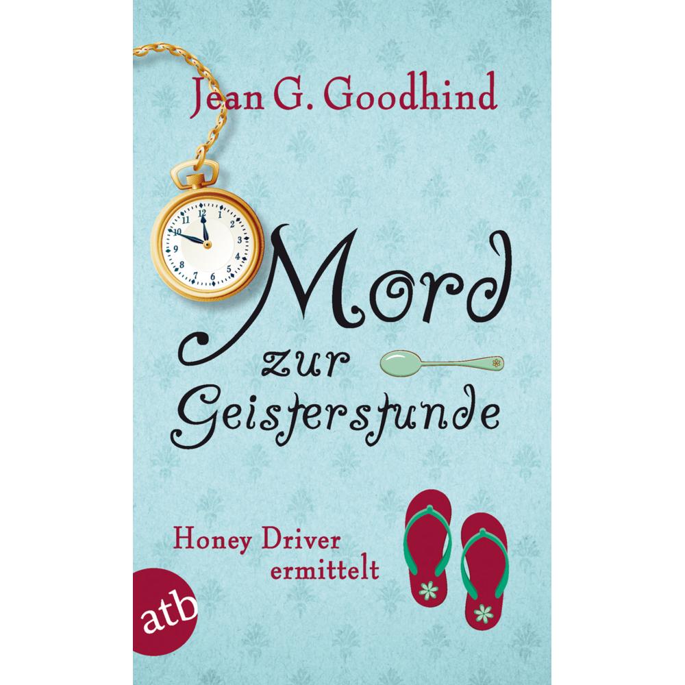 Mord zur Geisterstunde, Belletristik von Jean G. Goodhind