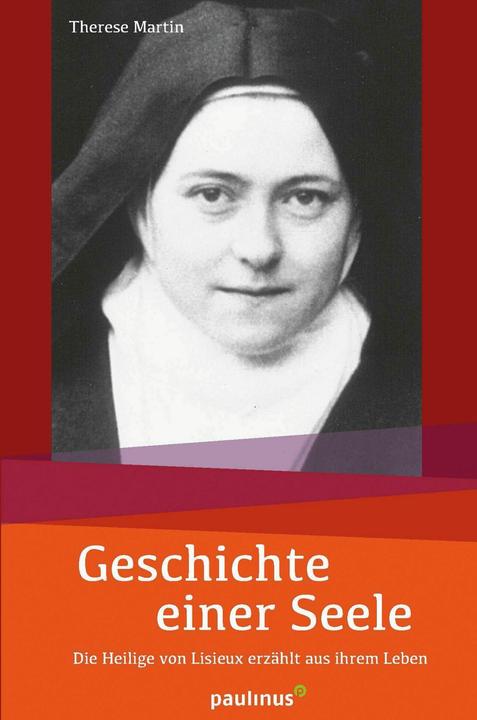 Produktbild Geschichte einer Seele (Deutsch, Therese Martin, 2018)