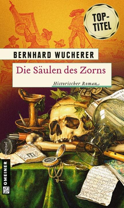 Produktbild Die Säulen des Zorns (Deutsch, Bernhard Wucherer, 2014)