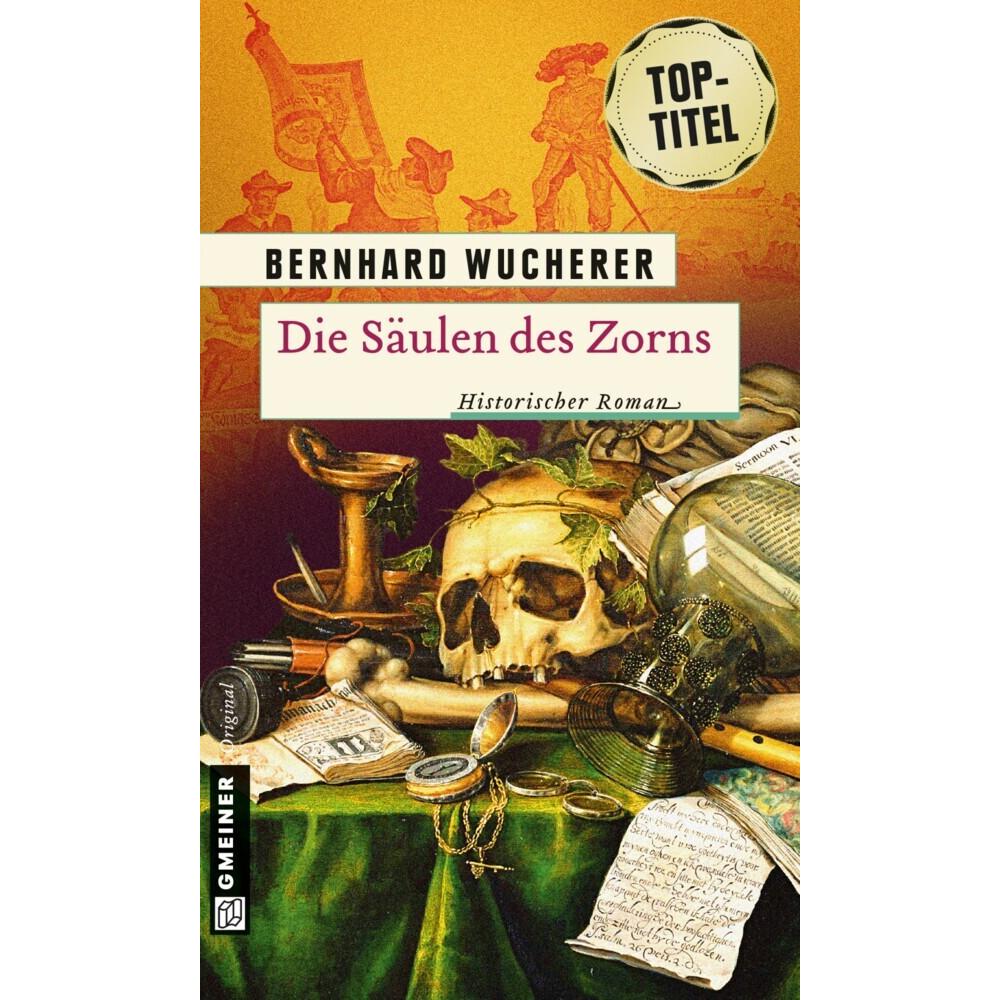 Die Säulen des Zorns, Belletristik von Bernhard Wucherer