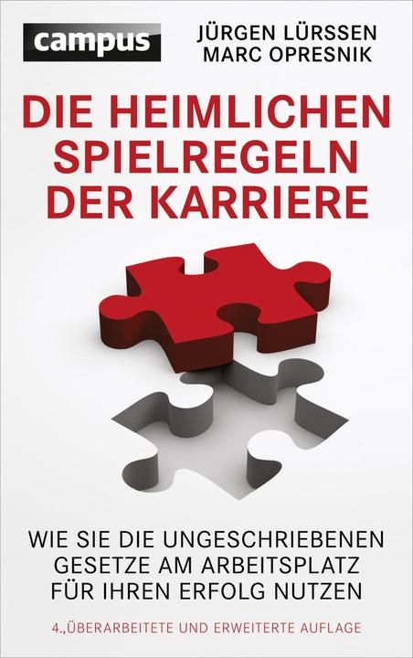 Produktbild Die heimlichen Spielregeln der Karriere (Deutsch, JürgenLürssen, MarcOliverOpresnik, 2014)