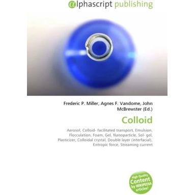Colloid, Fachbücher von Frederic P. Miller, Agnes F. Vandome, John McBrewster
