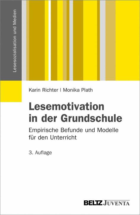 Produktbild Lesemotivation in der Grundschule (Deutsch, Karin Richter, Monika Plath, 2012)