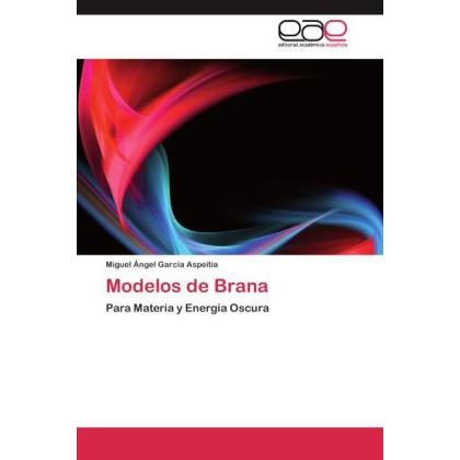 Modelos de Brana, Fachbücher von Miguel Ángel García Aspeitia
